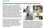 Optimizing the Assignment of E-Clinicians at Schools